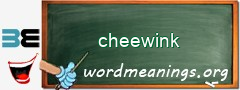WordMeaning blackboard for cheewink